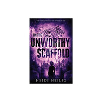 HarperCollins On This Unworthy Scaffold (häftad, eng)