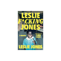 HarperCollins Publishers Leslie F*cking Jones (inbunden, eng)