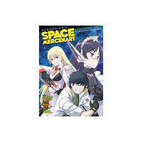 Seven Seas Entertainment, LLC Reborn as a Space Mercenary: I Woke Up Piloting the Strongest Starship! (Manga) Vol. 7 (häftad, eng)