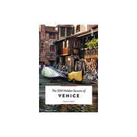 Luster Publishing The 500 Hidden Secrets of Venice (häftad, eng)