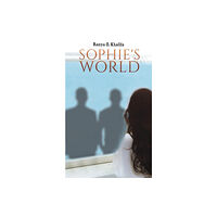 AUSTIN MACAULEY PUBLISHERS UAE SOPHIES WORLD (häftad, eng)