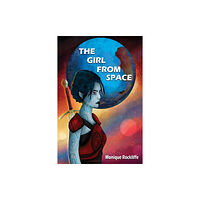 Austin Macauley Publishers LLC The Girl from Space (häftad, eng)