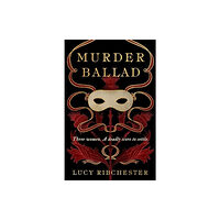 Bonnier Books Ltd Murder Ballad (häftad, eng)