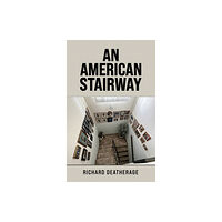 Austin Macauley Publishers LLC An American Stairway (häftad, eng)