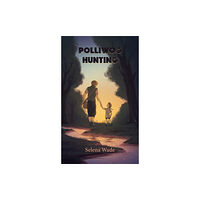 Austin Macauley Publishers LLC Polliwog Hunting (häftad, eng)