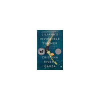 Cristina Rivera Garza Liliana's Invincible Summer (Pulitzer Prize winner) (häftad, eng)