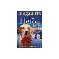 Penguin Random House Children's UK The Hero Pup (häftad, eng)