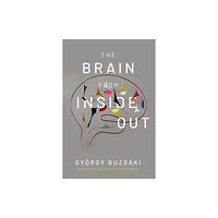 Oxford University Press Inc The Brain from Inside Out (häftad, eng)