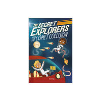 Dorling Kindersley Ltd The Secret Explorers and the Comet Collision (häftad, eng)