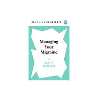 Penguin books ltd Managing Your Migraine (häftad, eng)