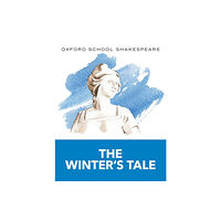 Oxford University Press Oxford School Shakespeare: The Winter's Tale (häftad, eng)