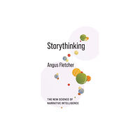 Columbia university press Storythinking (häftad, eng)