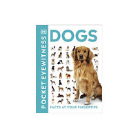 Dorling Kindersley Ltd Pocket Eyewitness Dogs (häftad, eng)