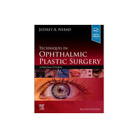 Elsevier - Health Sciences Division Techniques in Ophthalmic Plastic Surgery (inbunden, eng)