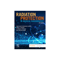 Elsevier - Health Sciences Division Radiation Protection in Medical Radiography (häftad, eng)