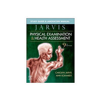 Elsevier - Health Sciences Division Study Guide & Laboratory Manual for Physical Examination & Health Assessment (häftad, eng)