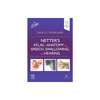 Elsevier - Health Sciences Division Netter's Atlas of Anatomy for Speech, Swallowing, and Hearing (häftad, eng)