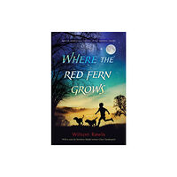 Random House USA Inc Where the Red Fern Grows (inbunden, eng)