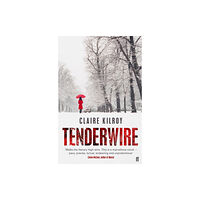 Faber & Faber Tenderwire (häftad, eng)