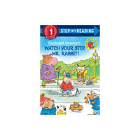 Random House USA Inc Richard Scarry's Watch Your Step, Mr. Rabbit! (häftad, eng)