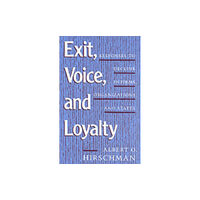 Harvard university press Exit, Voice, and Loyalty (häftad, eng)