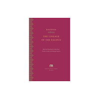 Harvard university press The Lineage of the Raghus (inbunden, eng)