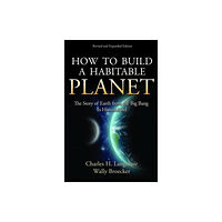 Princeton University Press How to Build a Habitable Planet (inbunden, eng)
