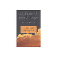 Harvard university press Air & Light & Time & Space (inbunden, eng)