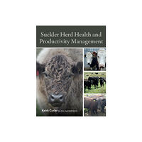 The Crowood Press Ltd Suckler Herd Health and Productivity Management (häftad, eng)