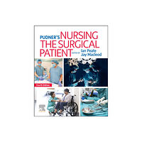 Elsevier Health Sciences Pudner's Nursing the Surgical Patient (häftad, eng)