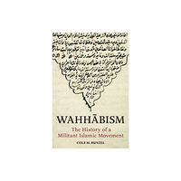 Princeton University Press Wahhabism (inbunden, eng)