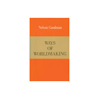 Hackett Publishing Co, Inc Ways of Worldmaking (häftad, eng)