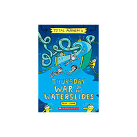 Scholastic US Thursday - Cleopatra's Waterslide (Total Mayhem #4) (häftad, eng)