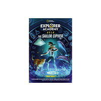 National Geographic Kids Explorer Academy Vela: The Sailor Cipher (Book 1) (inbunden, eng)