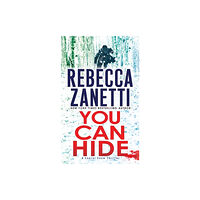 Kensington Publishing You Can Hide (häftad, eng)