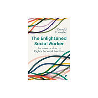 Bristol University Press The Enlightened Social Worker (häftad, eng)