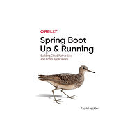 O'Reilly Media Spring Boot: Up and Running (häftad, eng)