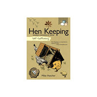 IMM Lifestyle Books Self-Sufficiency: Hen Keeping (häftad, eng)