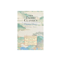 Shambhala Publications Inc The Taoist Classics, Volume Two (häftad, eng)