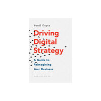 Harvard Business Review Press Driving Digital Strategy (inbunden, eng)