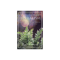 North Atlantic Books,U.S. Evolutionary Herbalism (häftad, eng)