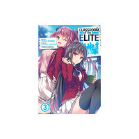 Seven Seas Entertainment, LLC Classroom of the Elite (Manga) Vol. 3 (häftad, eng)