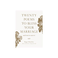 Shambhala Publications Inc Twenty Poems to Bless Your Marriage (häftad, eng)