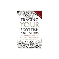 Birlinn General Tracing Your Scottish Ancestors (häftad, eng)