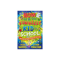 Award Publications Ltd How to Be the Funniest Kid in School (häftad, eng)