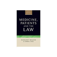 Manchester university press Medicine, Patients and the Law (häftad, eng)