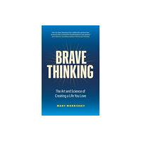 Page Two Books, Inc. Brave Thinking (inbunden, eng)