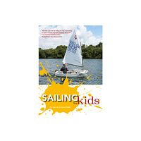 Fernhurst Books Limited Sailing for Kids (häftad, eng)