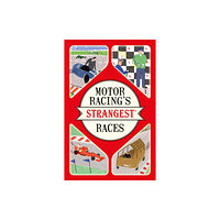 HarperCollins Publishers Motor Racing's Strangest Races (häftad, eng)