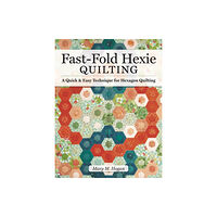 Landauer Publishing Fast-Fold Hexie Quilting (häftad, eng)
